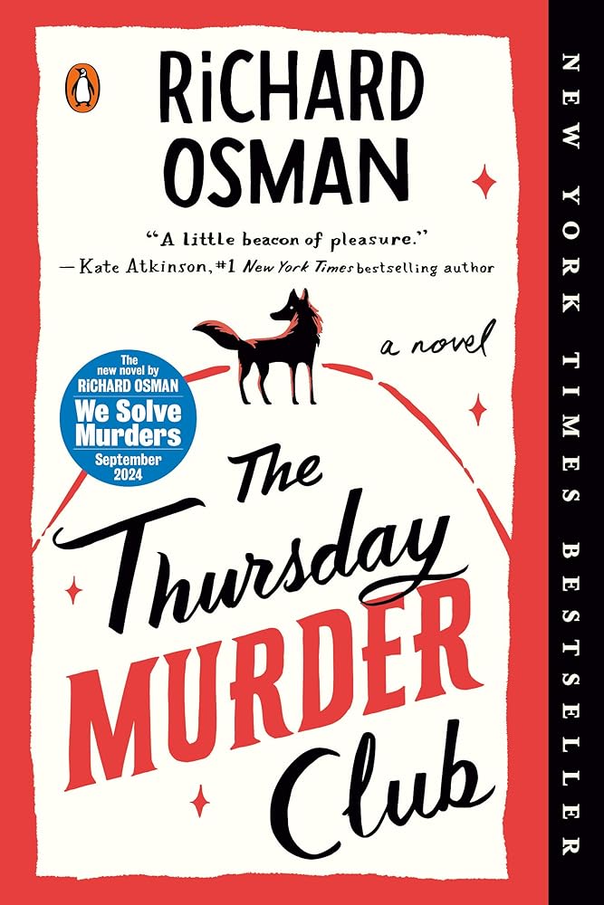 The Thursday Murder Club: A Novel (A Thursday Murder Club Mystery) cover image