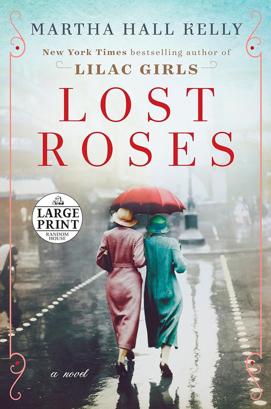 Lost Roses: A Novel (Woolsey-Ferriday) cover image