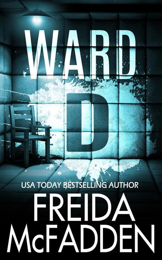Ward D: A gripping psychological thriller cover image