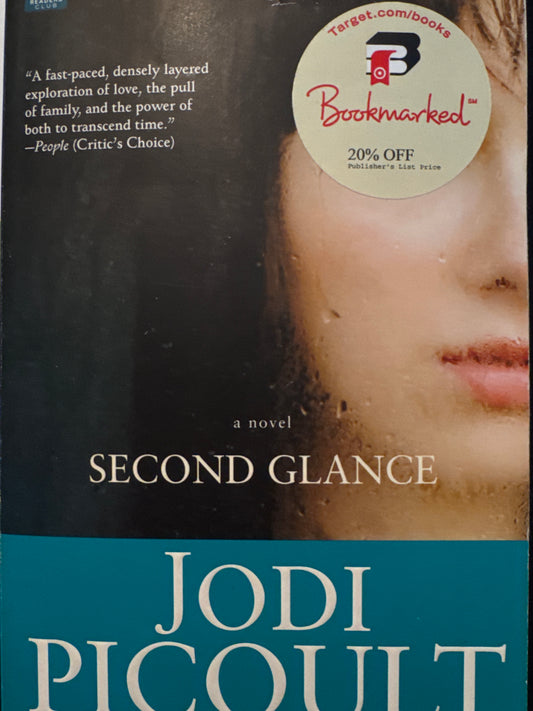 Second Glance: A Novel
