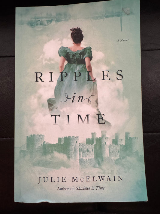 Ripples in Time by Julie McElwain