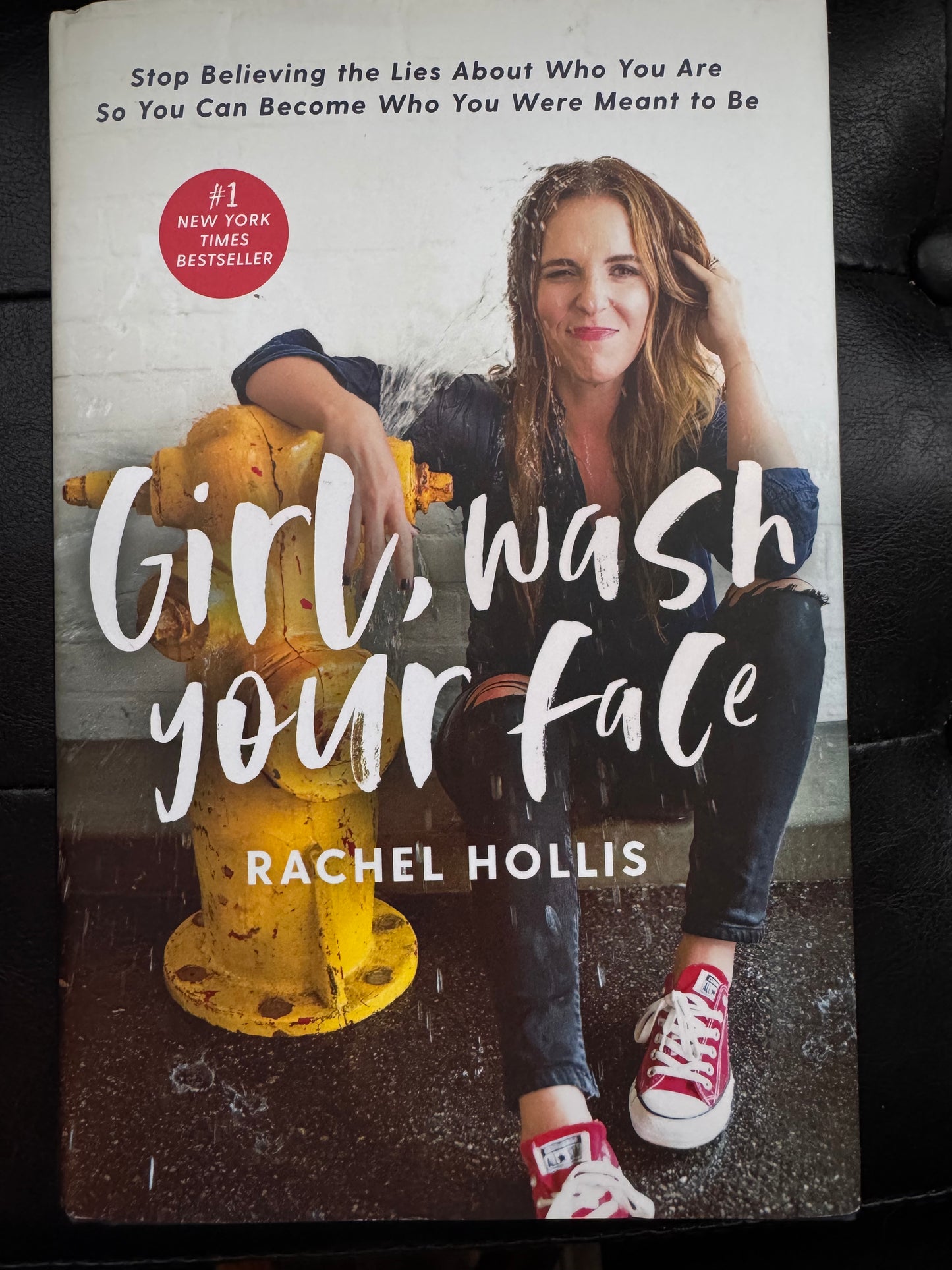 Girl wash your face by Rachel Hollis