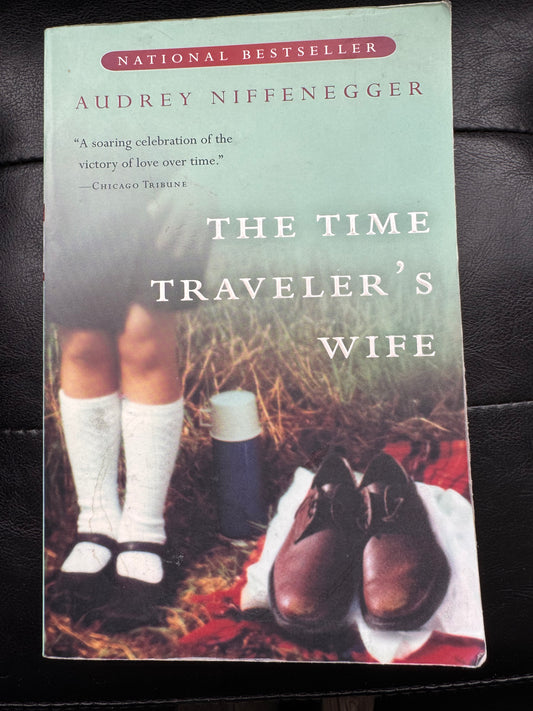 The time traveler‘s wife by Audrey Niffenegger