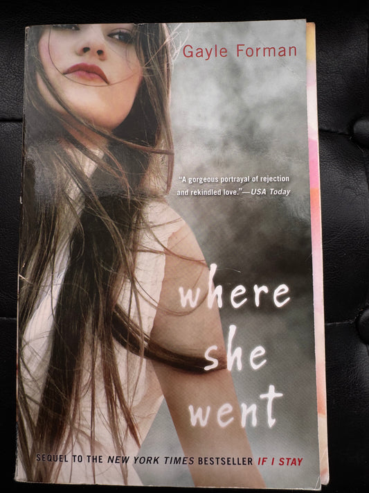 Where She Went by Gayle Forman