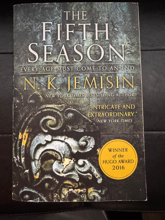 The Fifth Season (The Broken Earth Book 1) by 
N. K. Jemisin