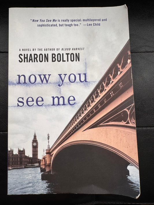 Now you see me (Book 1) by Sharon Bolton