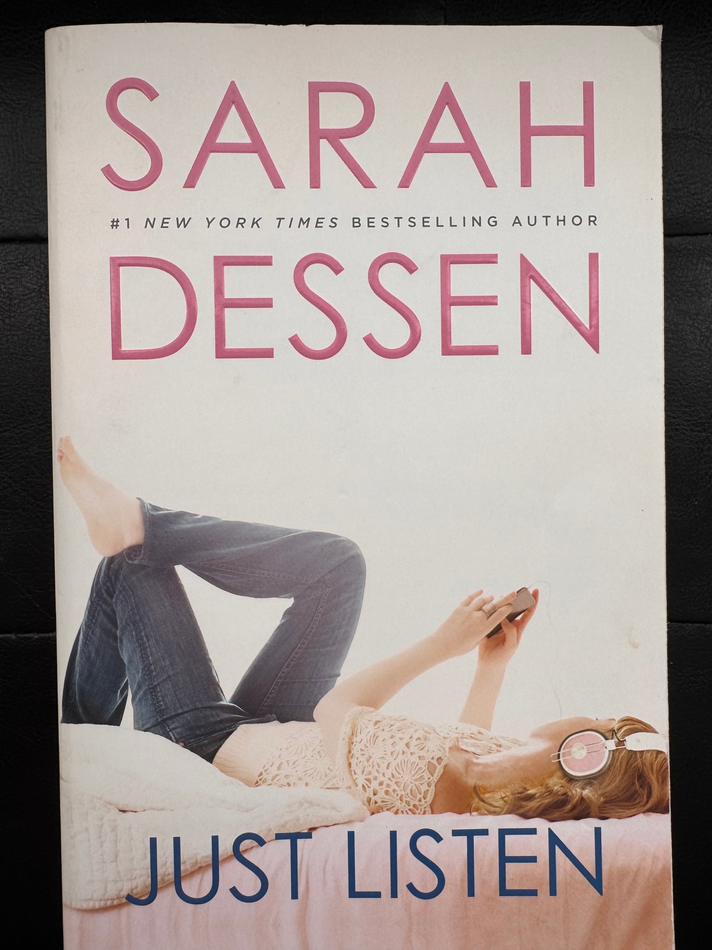 Just Listen by Sarah Dessen