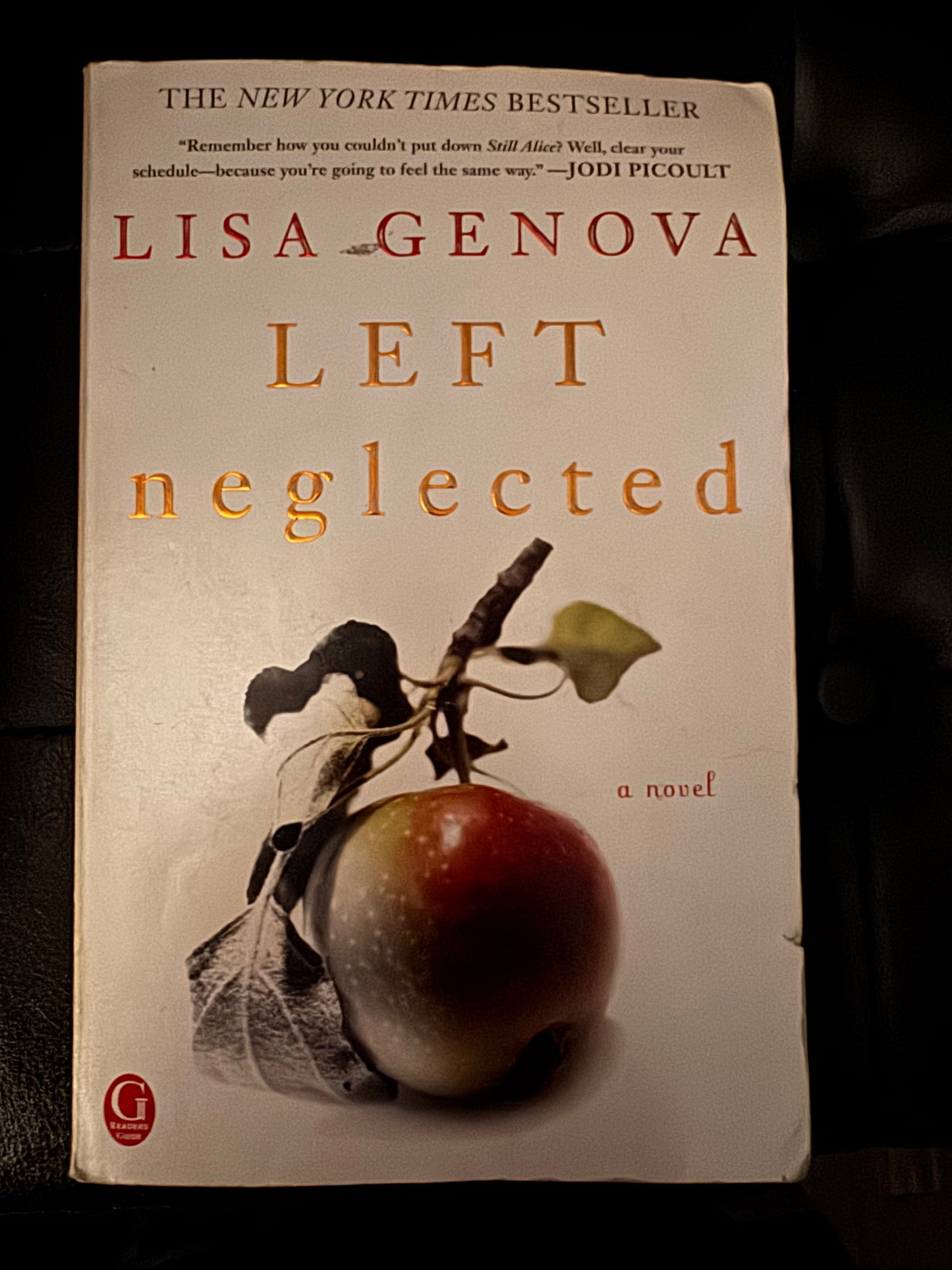 Left Neglected by Lisa Genova