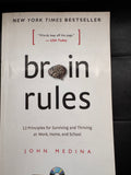 Brain Rules (Updated and Expanded): 12 Principles for Surviving and Thriving at Work, Home, and School by John Medina