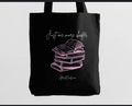 Just one more chapter... Tote Bag