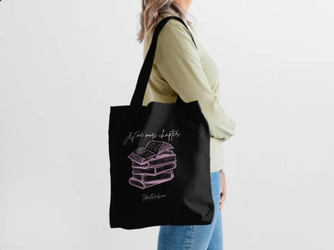 Just one more chapter... Tote Bag
