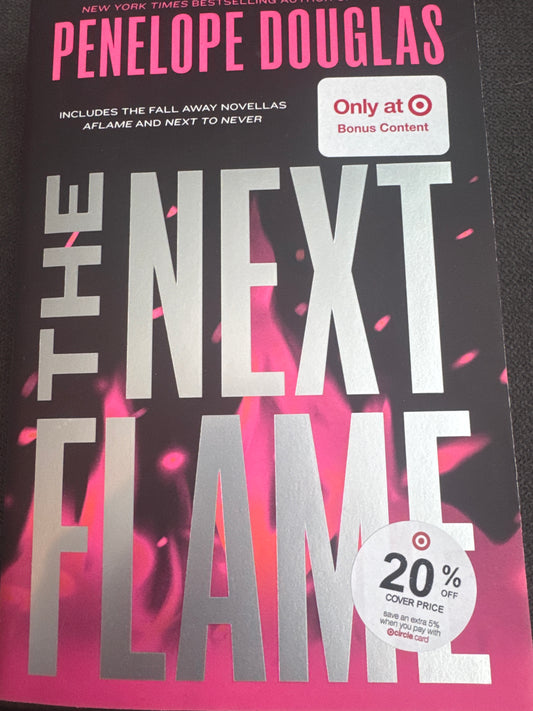 The Next Flame: Includes the Fall Away Novellas Aflame and Next to Never (The Fall Away Series)